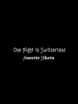 cover image of One Night in Switzerland